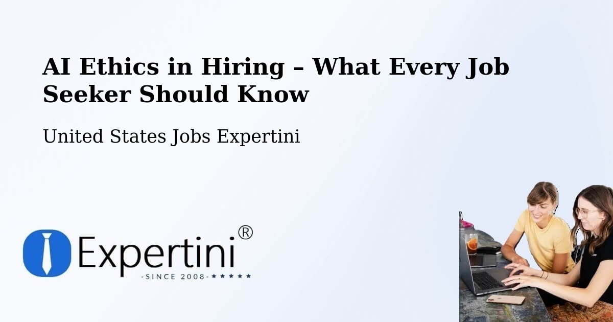 AI Ethics in Recruitment & Hiring – Montgomery - Montgomery, United States Jobs Expertini